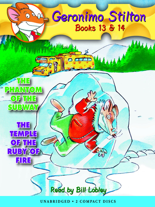 Title details for The Phantom of the Subway / The Temple of the Ruby of Fire by Geronimo Stilton - Available